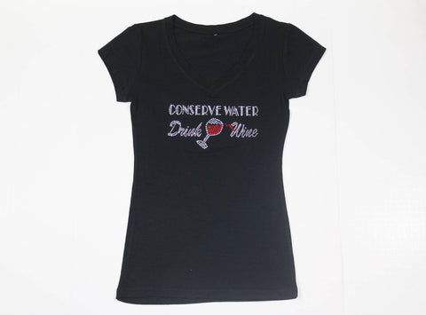 Conserve Water Drink Wine Rhinestone